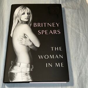 The Woman In Me by Britney Spears Hardcover Book, 2023